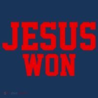 Jesus Won Front And Back Toddler T-Shirt