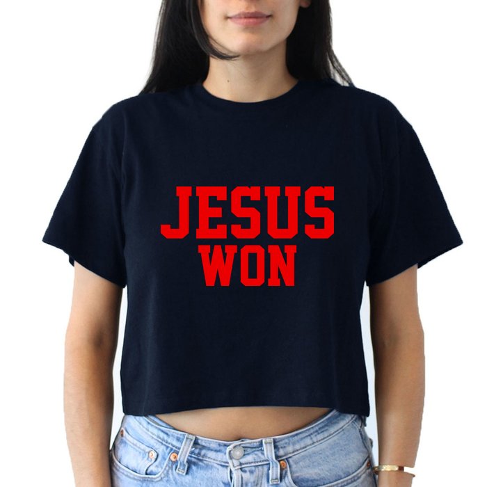 Jesus Won Front And Back Crop Top