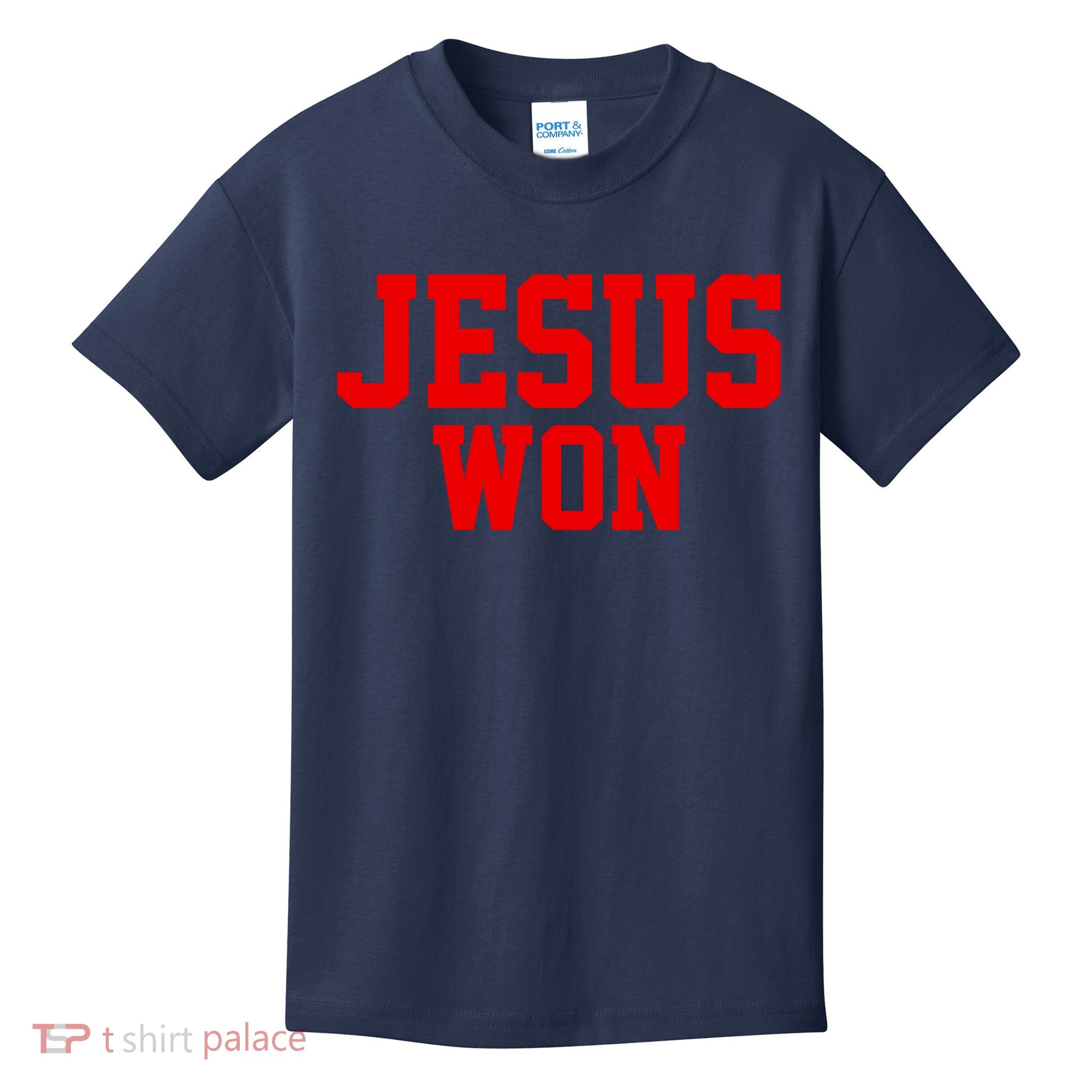 Jesus Won Front And Back Kids T-Shirt
