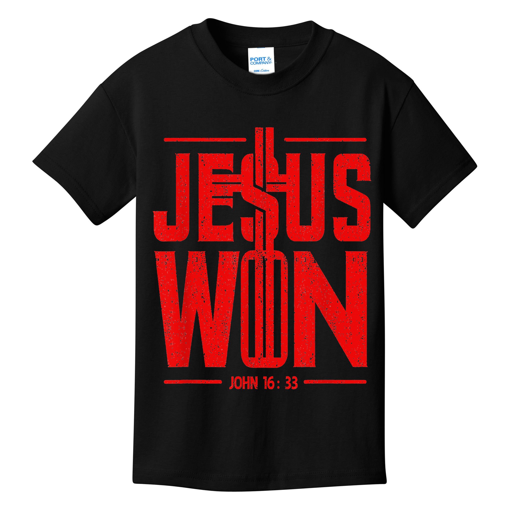 Jesus Won Just Here To Give God Glory John 16 33 Religious Kids T-Shirt