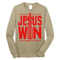 Jesus Won Just Here To Give God Glory John 16 33 Religious Long Sleeve Shirt