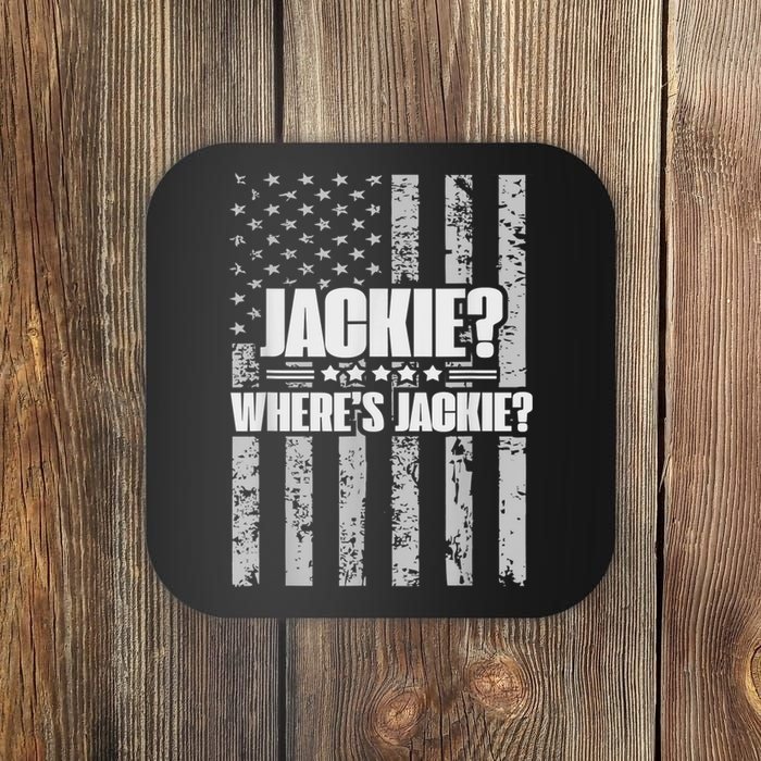 Jackie? Where's Jackie? Coaster