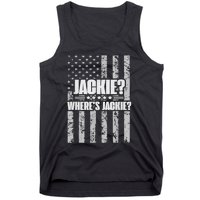 Jackie? Where's Jackie? Tank Top