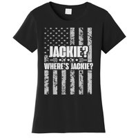 Jackie? Where's Jackie? Women's T-Shirt