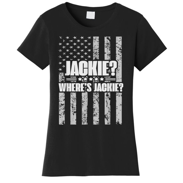 Jackie? Where's Jackie? Women's T-Shirt