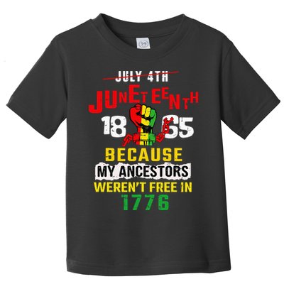 Juneteenth Women Juneteenth African American Toddler T-Shirt
