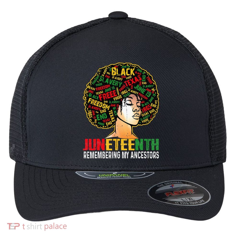 Juneteenth Women Juneteenth African American Flexfit Unipanel Trucker Cap