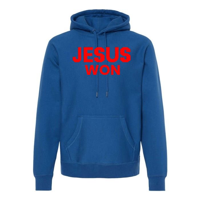 Jesus Won Premium Hoodie