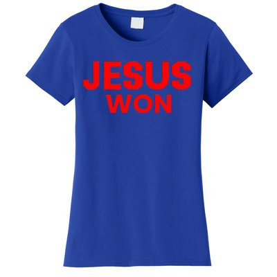 Jesus Won Women's T-Shirt