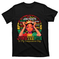 Juneteenth Wo Juneteenth Is My Independence Day T-Shirt