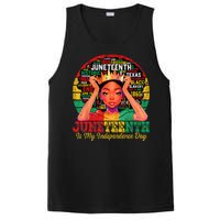 Juneteenth Wo Juneteenth Is My Independence Day PosiCharge Competitor Tank