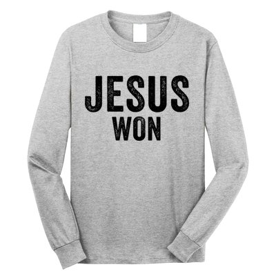 Jesus Won Long Sleeve Shirt