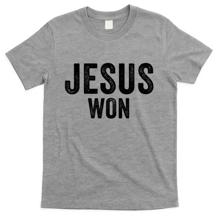 Jesus Won T-Shirt