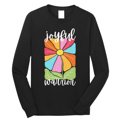 Joyful Warrior Long Sleeve Shirt