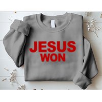 Jesus Won Sweatshirt