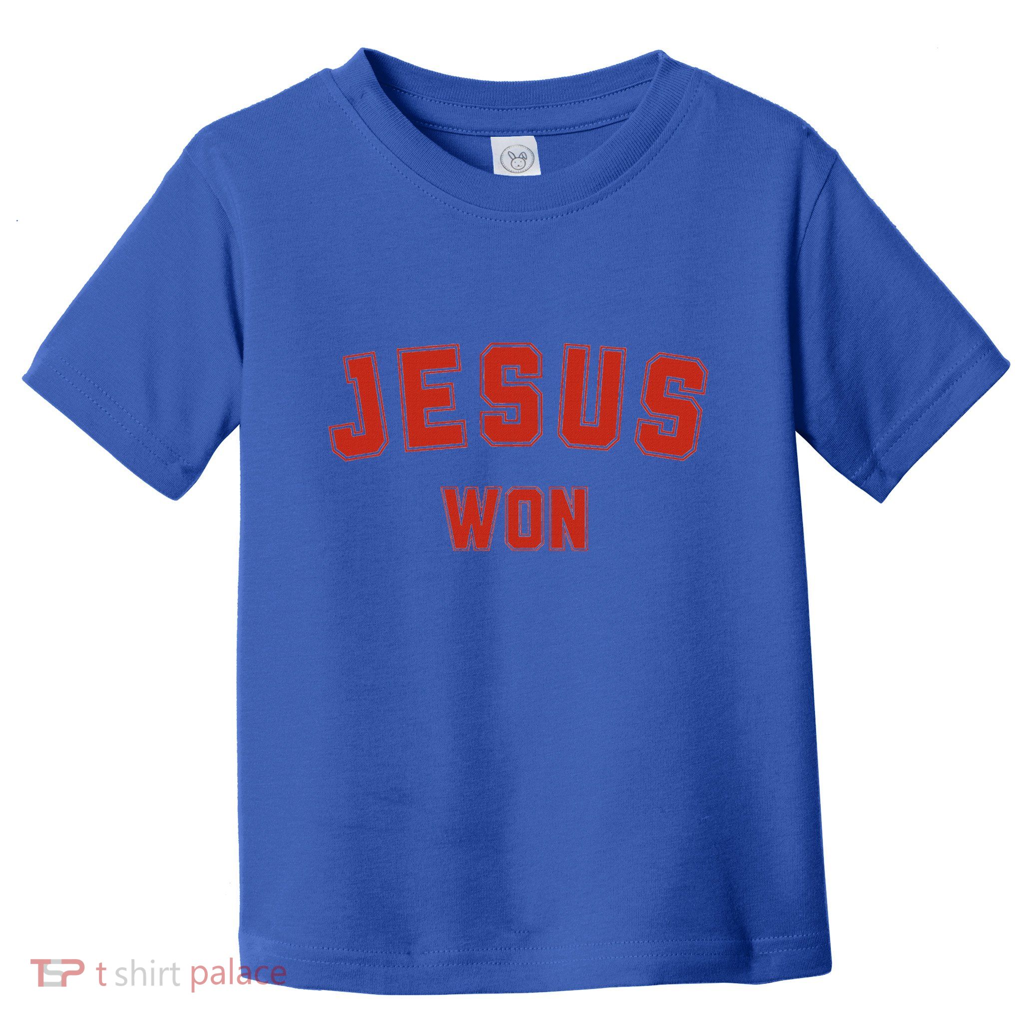 Jesus Won Toddler T-Shirt