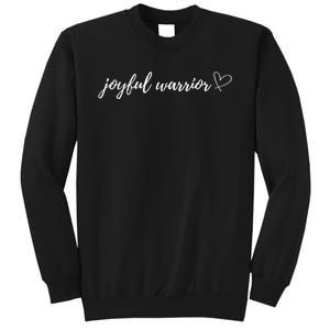 Joyful Warrior Sweatshirt