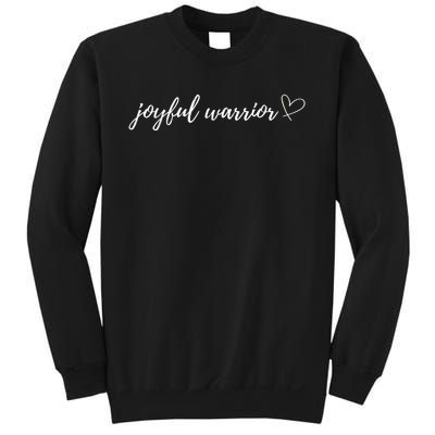 Joyful Warrior Sweatshirt