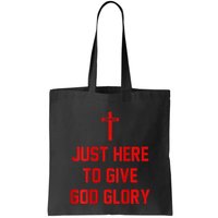 Jesus Won Just Here To Give God Glory Ohio Pride Bag