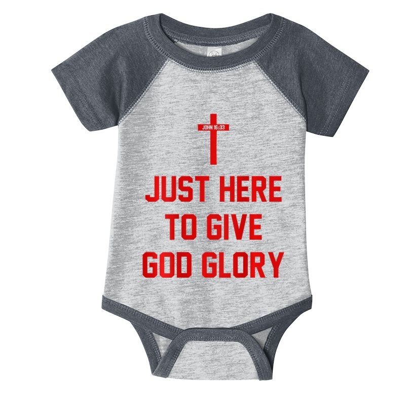 Jesus Won Just Here To Give God Glory Ohio Pride Infant Baby Jersey Bodysuit