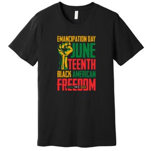 Juneteenth Women Juneteenth For Men Freedom Premium T-Shirt