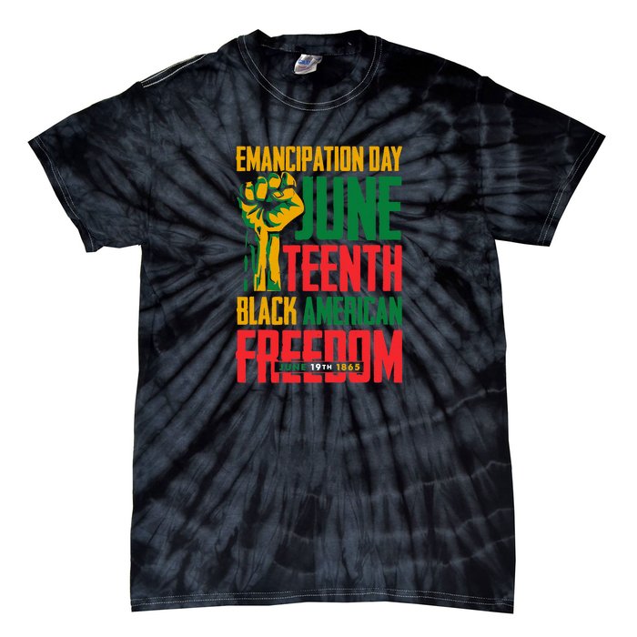 Juneteenth Women Juneteenth For Men Freedom Tie-Dye T-Shirt