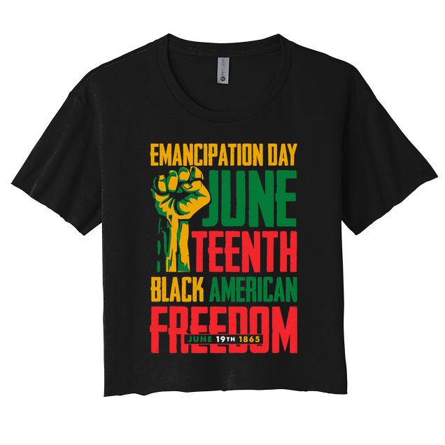 Juneteenth Women Juneteenth For Men Freedom Crop Top