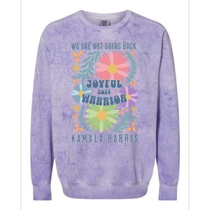 Joyful Warrior Kamala Harris Waltz 2024 WeRe Not Going Back Colorblast Crewneck Sweatshirt