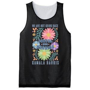 Joyful Warrior Kamala Harris Waltz 2024 WeRe Not Going Back Mesh Reversible Basketball Jersey Tank