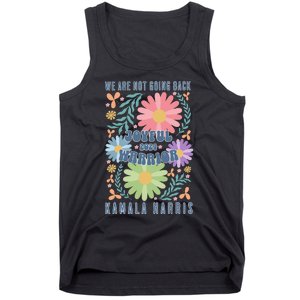 Joyful Warrior Kamala Harris Waltz 2024 WeRe Not Going Back Tank Top