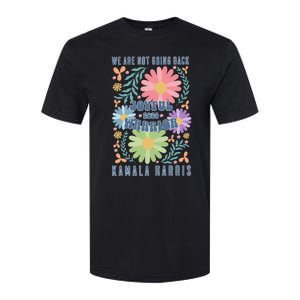 Joyful Warrior Kamala Harris Waltz 2024 WeRe Not Going Back Softstyle CVC T-Shirt