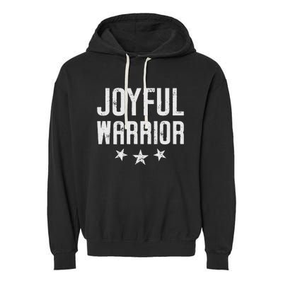 Joyful Warrior Kamala 2024 Joyful Warrior Garment-Dyed Fleece Hoodie