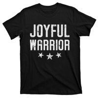 Joyful Warrior Kamala 2024 Joyful Warrior T-Shirt