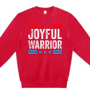 Joyful Warrior Kamala Waltz 2024 Kamala Harris Tim Walz Premium Crewneck Sweatshirt