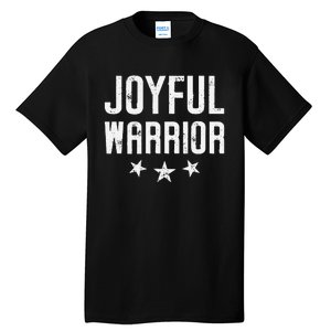 Joyful Warrior Kamala 2024 Tall T-Shirt