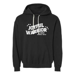 Joyful Warrior Kamala Harris Tim Walz Waltz 2024 Garment-Dyed Fleece Hoodie