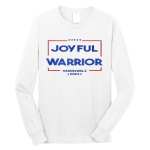 Joyful Warrior Kamala Harris Tim Walz Harris 2024 Long Sleeve Shirt