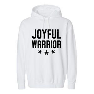 Joyful Warrior Kamala 2024 Joyful Warrior Garment-Dyed Fleece Hoodie