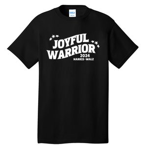 Joyful Warrior Kamala Harris Tim Walz Waltz 2024 Tall T-Shirt