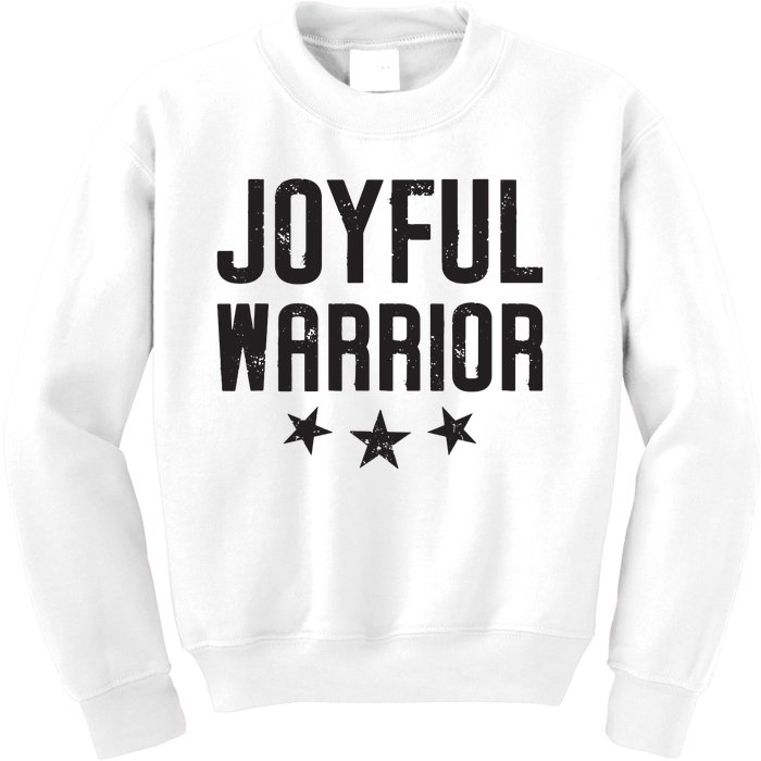 Joyful Warrior Kamala 2024 Joyful Warrior Kids Sweatshirt