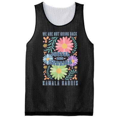 Joyful Warrior Kamala Harris Waltz 2024 WeRe Not Going Back Mesh Reversible Basketball Jersey Tank