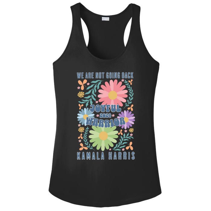 Joyful Warrior Kamala Harris Waltz 2024 WeRe Not Going Back Ladies PosiCharge Competitor Racerback Tank