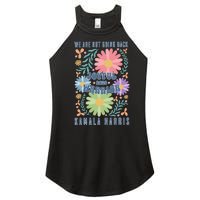 Joyful Warrior Kamala Harris Waltz 2024 WeRe Not Going Back Women's Perfect Tri Rocker Tank