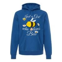 Just Who Loves Bees Cute Floral Honey Bee And Coffee Lover Cool Gift Premium Hoodie