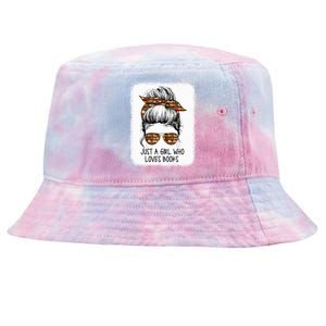 Just Who Loves Books Funny Messy Bun For Bookworm Cute Gift Tie-Dyed Bucket Hat