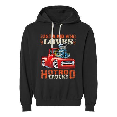 Just Who Loves Hotrod Trucks Cartoon Distressed Design Garment-Dyed Fleece Hoodie