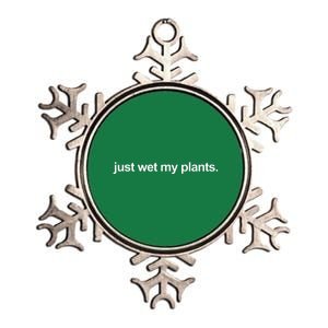 Just Wet My Pants Funny Gardening Metallic Star Ornament