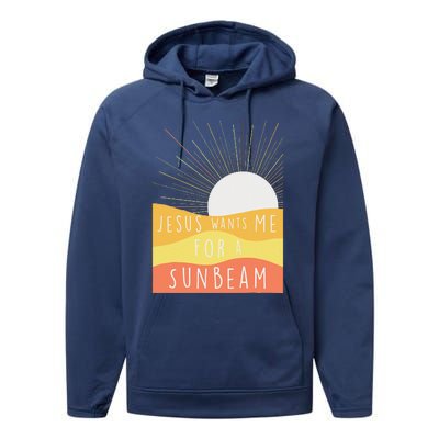 Jesus Wants Me For A Sunbeam Performance Fleece Hoodie