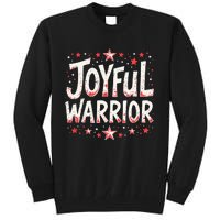 Joyful Warrior Pro Kamala Harris 2024 Kamala 2024 Supporter Tall Sweatshirt