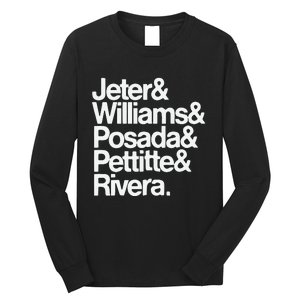 Jeter Williams Posada Pettitte Rivera Long Sleeve Shirt